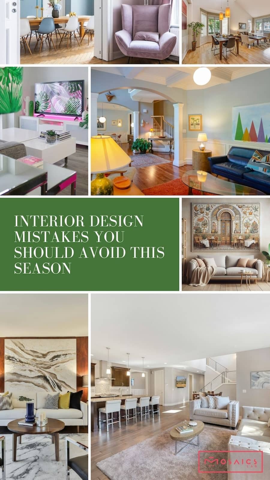 Interior Design Mistakes You Should Avoid This Season